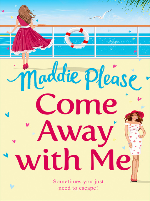 Title details for Come Away With Me by Maddie Please - Available